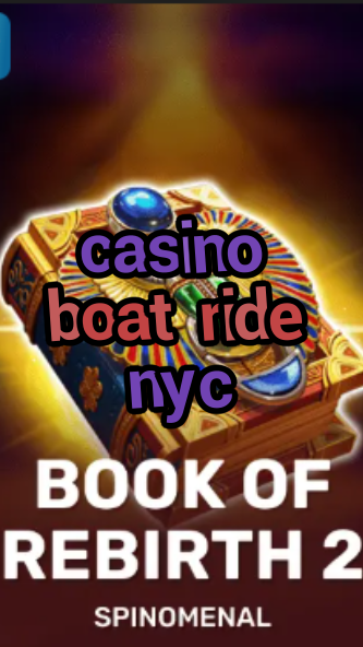 casino boat ride nyc-trdjkmsxjksdss.com