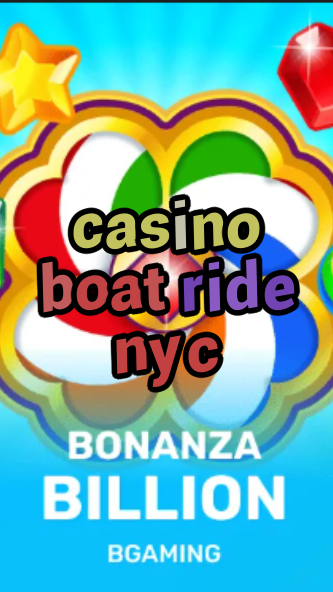 casino boat ride nyc-trdjkmsxjksdss.com